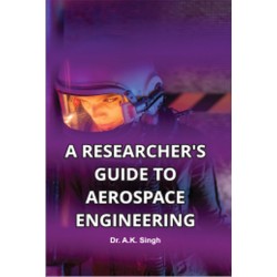 A Researcher's Guide To Aerospace Engineering