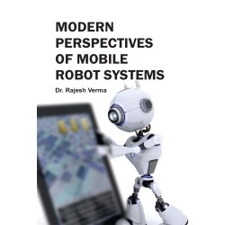 Modern Perspectives Of Mobile Robot Systems