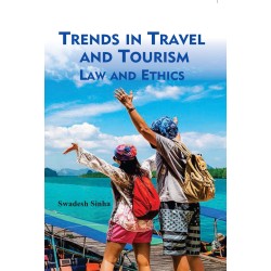 Trends in Travel and Tourism: Law and Ethics