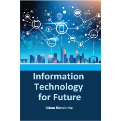 Information Technology for Future