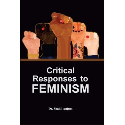 Critical Responses to Feminism 