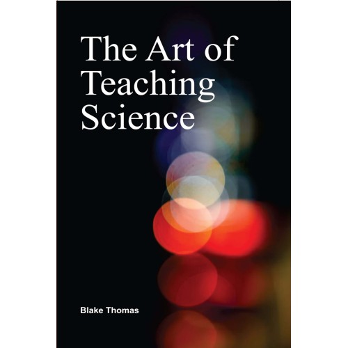 The Art of Teaching Science 