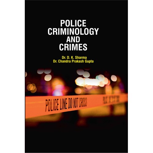 Police Criminology And Crimes 