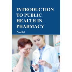 Introduction To Public Health In Pharmacy 