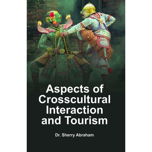 Aspects of Crosscultural Interaction and Tourism 