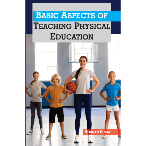 Basic Aspects of Teaching Physical Education 