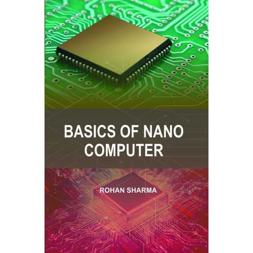 Basics of Nano Computer 