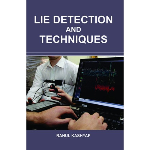 LIE DETECTION AND TECHNIQUES  