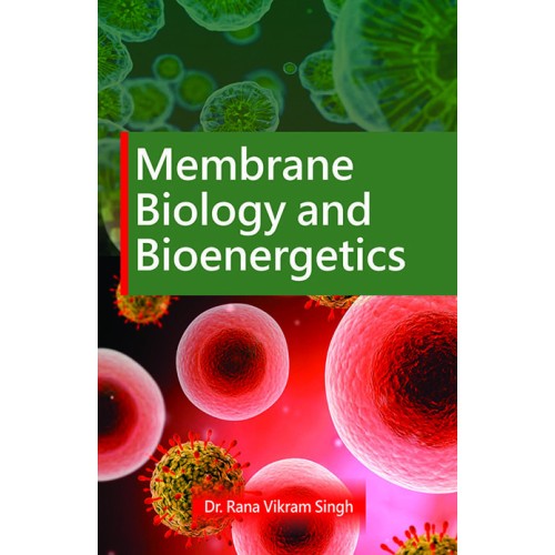 Membrane Biology and Bioenergetics 