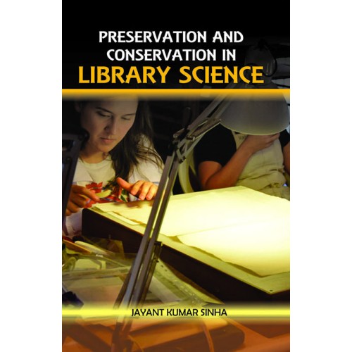 Preservation and Conservation in Library Science 