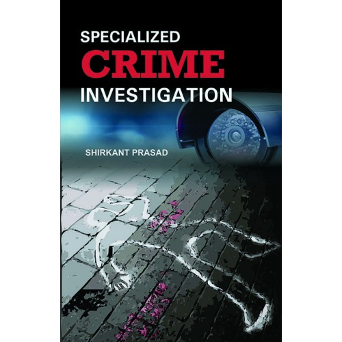 SPECIALIZED CRIME INVESTIGATION 