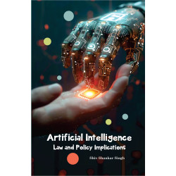 Artificial Intelligence: Law and Policy Implications