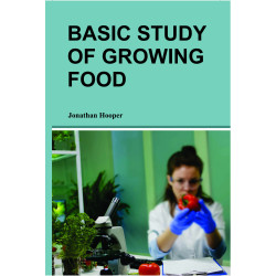 Basic Study of Growing Food