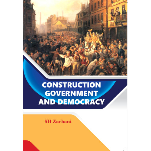 Construction Government and Democracy Construction Government and Democracy