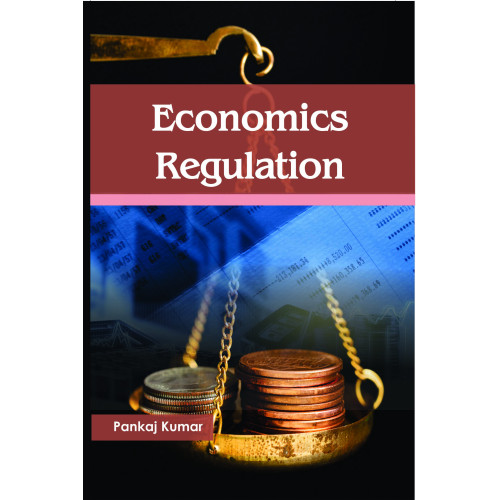 Economics Regulation Economics Regulation