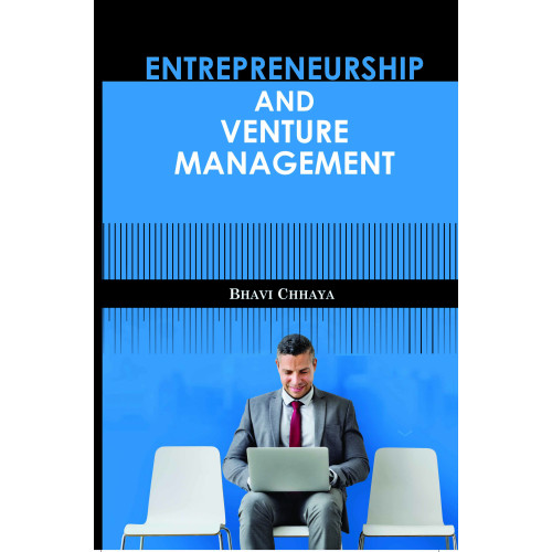 Entrepreneurship and Venture Management Entrepreneurship and Venture Management