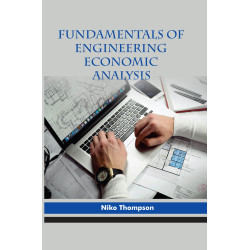 Fundamentals of Engineering Economic Analysis