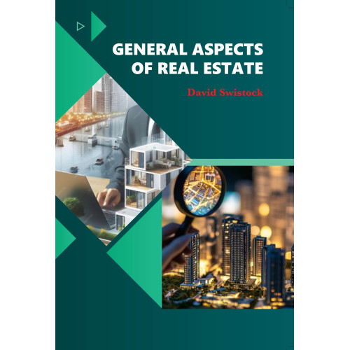 GENERAL ASPECTS OF REAL ESTATE