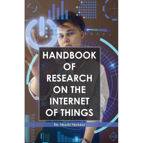 Handbook of Research on the Internet of Things