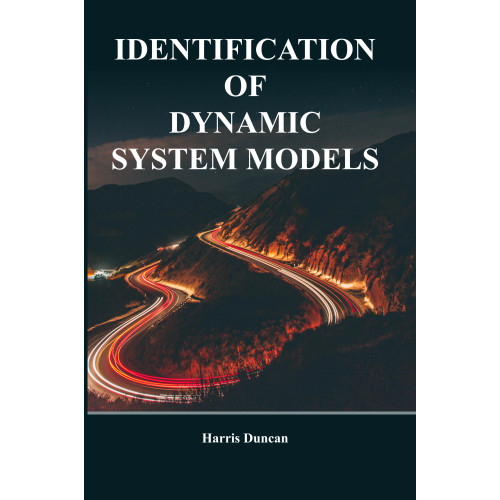 Identification of Dynamic System Models