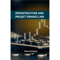 Infrastructure and Project Finance Law