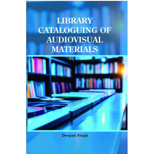 Library Cataloguing of Audiovisual Materials