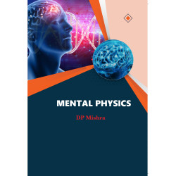 MENTAL PHYSICS