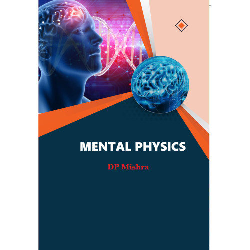 MENTAL PHYSICS