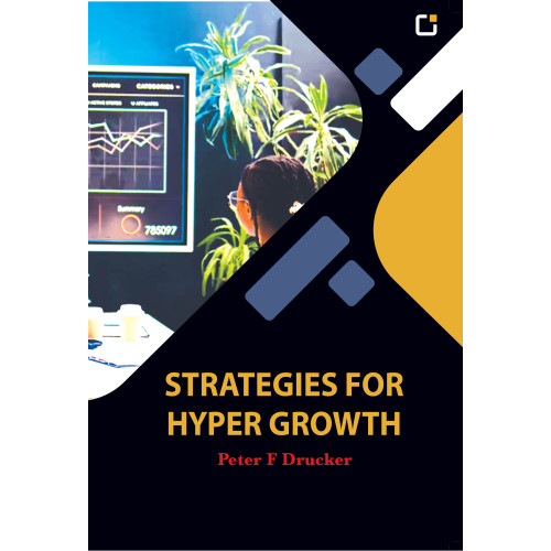STRATEGIES FOR HYPER GROWTH