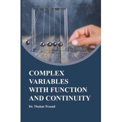 Complex Variables with Function and Continuity