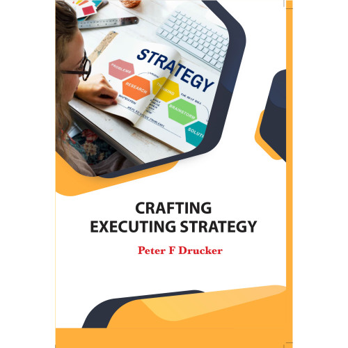 Crafting Executing Strategy Crafting Executing Strategy