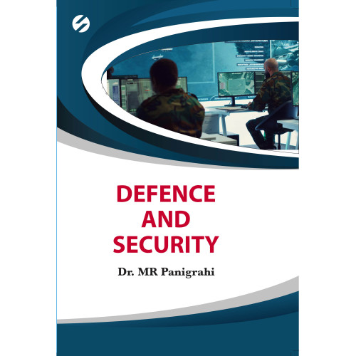 DEFENCE AND SECURITY DEFENCE AND SECURITY