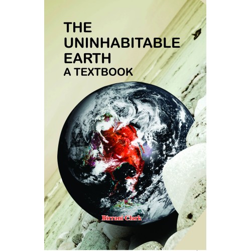 The Uninhabitable Earth: A Textbook