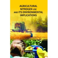 Agricultural Nitrogen Use and its Environmental Implications