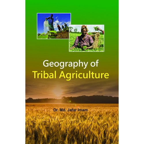 Geography of Tribal Agriculture