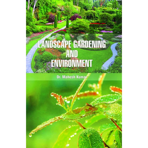 Landscape Gardening and Environment